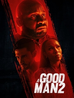 A Good Man 2 (2024) Official Image | AndyDay