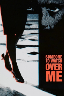 Someone to Watch Over Me (1987) Official Image | AndyDay
