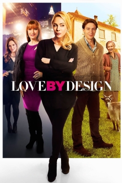 Love by Design (2014) Official Image | AndyDay