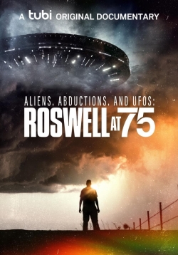 Aliens, Abductions, and UFOs: Roswell at 75 (2022) Official Image | AndyDay