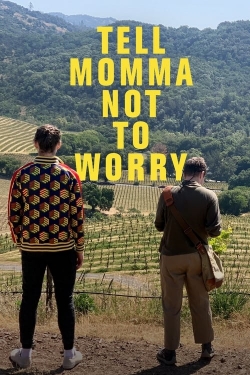Tell Momma Not to Worry (2023) Official Image | AndyDay