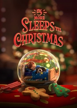 5 More Sleeps 'Til Christmas (2021) Official Image | AndyDay