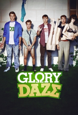 Glory Daze (2010) Official Image | AndyDay