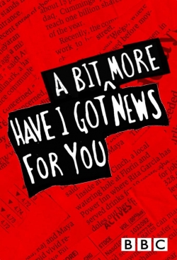 Have I Got a Bit More News for You (2007) Official Image | AndyDay