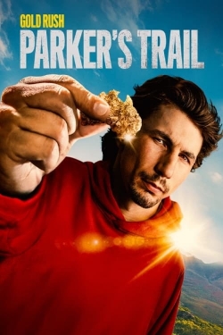 Gold Rush - Parker's Trail (2017) Official Image | AndyDay