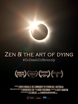 Zen & the Art of Dying (2015) Official Image | AndyDay