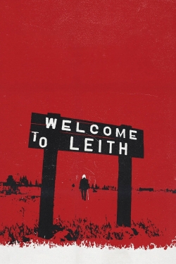 Welcome to Leith (2015) Official Image | AndyDay