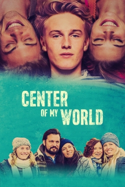 Center of My World (2016) Official Image | AndyDay