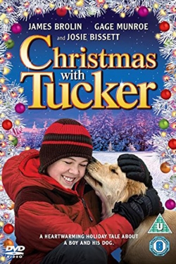 Christmas with Tucker (2014) Official Image | AndyDay