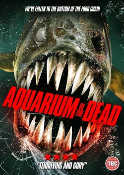 Aquarium of the Dead (2021) Official Image | AndyDay