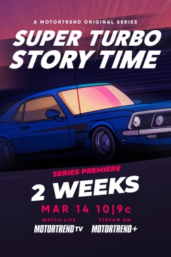 Super Turbo Story Time (2023) Official Image | AndyDay