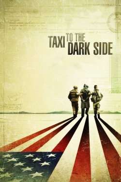 Taxi to the Dark Side (2007) Official Image | AndyDay