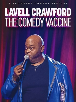 Lavell Crawford The Comedy Vaccine (2021) Official Image | AndyDay