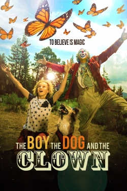 The Boy, the Dog and the Clown (2019) Official Image | AndyDay