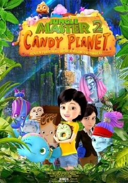 Jungle Master 2: Candy Planet (2016) Official Image | AndyDay