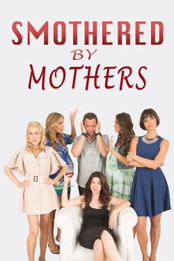 Smothered by Mothers (2019) Official Image | AndyDay