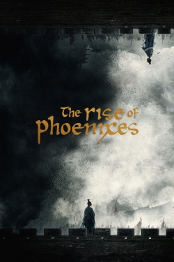 The Rise of Phoenixes (2018) Official Image | AndyDay