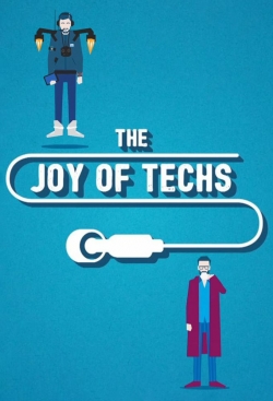 The Joy of Techs (2017) Official Image | AndyDay