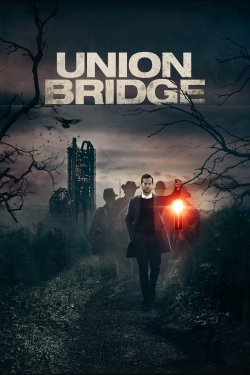 Union Bridge (2019) Official Image | AndyDay