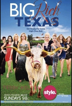 Big Rich Texas (2011) Official Image | AndyDay