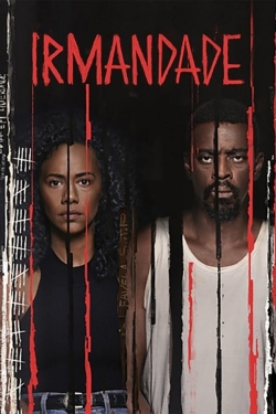Irmandade (2019) Official Image | AndyDay