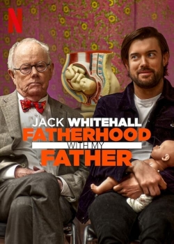 Jack Whitehall: Fatherhood with My Father (2024) Official Image | AndyDay