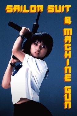 Sailor Suit and Machine Gun (1981) Official Image | AndyDay