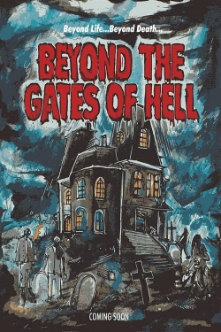 Beyond the Gates of Hell (2022) Official Image | AndyDay