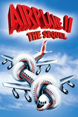 Airplane II: The Sequel (1982) Official Image | AndyDay