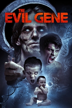 The Evil Gene (2016) Official Image | AndyDay