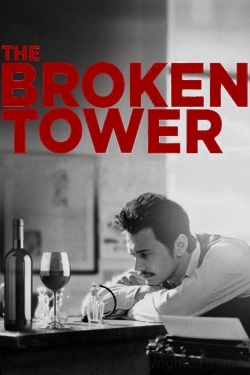 The Broken Tower (2012) Official Image | AndyDay