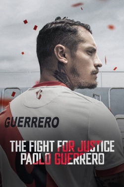 The Fight for Justice: Paolo Guerrero (2022) Official Image | AndyDay