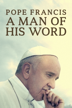 Pope Francis: A Man of His Word (2018) Official Image | AndyDay