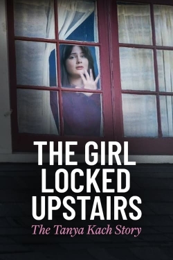 The Girl Locked Upstairs: The Tanya Kach Story (2024) Official Image | AndyDay