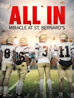 All In: Miracle at St. Bernard's (2022) Official Image | AndyDay