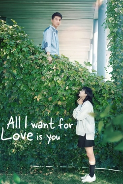 All I Want for Love is You (2019) Official Image | AndyDay