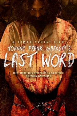 Johnny Frank Garrett's Last Word (2016) Official Image | AndyDay