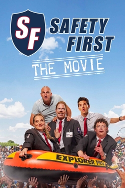 Safety First - The Movie (2015) Official Image | AndyDay