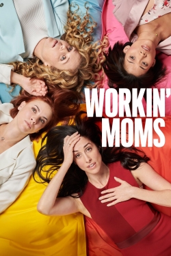 Workin' Moms (2017) Official Image | AndyDay