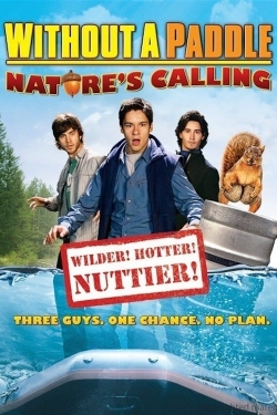 Without a Paddle: Nature's Calling (2009) Official Image | AndyDay
