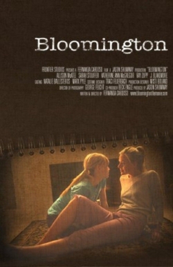 Bloomington (2010) Official Image | AndyDay