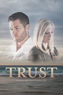 Trust (2018) Official Image | AndyDay