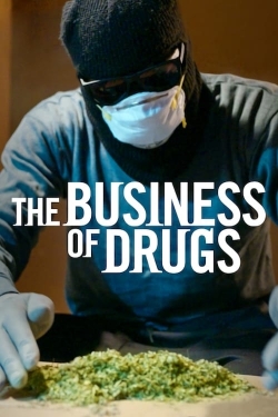 The Business of Drugs (2020) Official Image | AndyDay