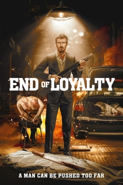 End of Loyalty (2023) Official Image | AndyDay