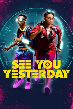 See You Yesterday (2019) Official Image | AndyDay