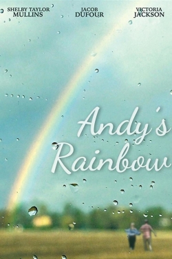 Andy's Rainbow (2016) Official Image | AndyDay