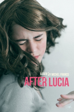 After Lucia (2012) Official Image | AndyDay