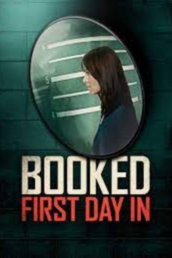 Booked: First Day In (2023) Official Image | AndyDay