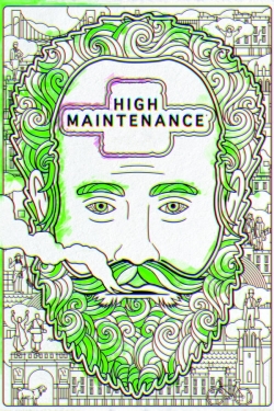 High Maintenance (2016) Official Image | AndyDay