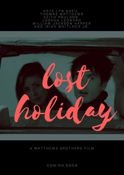 Lost Holiday (2019) Official Image | AndyDay